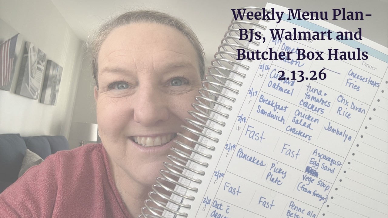 Еженедельный план меню — покупки в BJ's, Walmart и Butcher Box!
