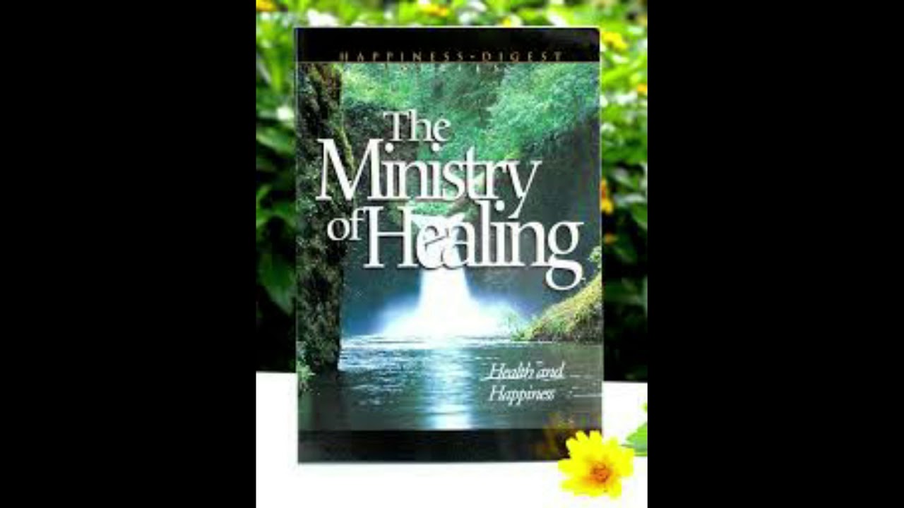 Ministry of Healing Chapter 8