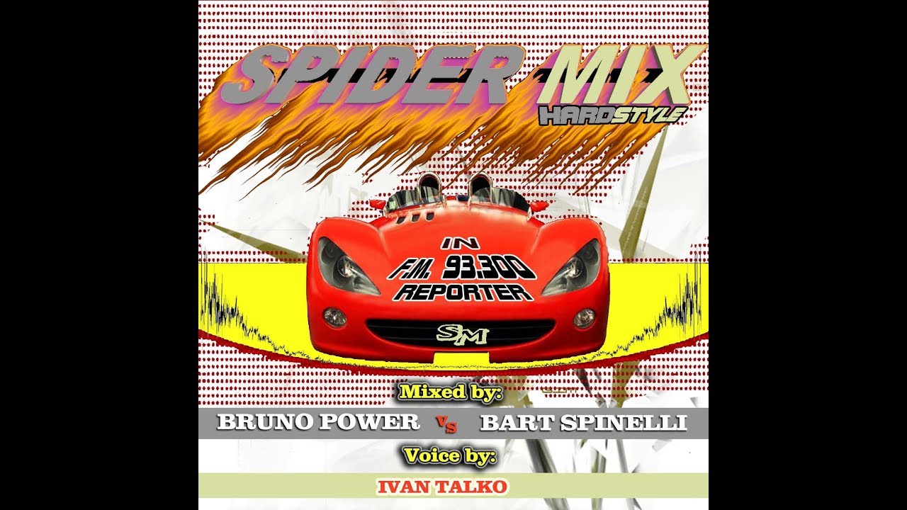 Spider Mix Hardstyle - mixed by Bruno Power vs Bart Spinelli - voice by: Ivan Talko