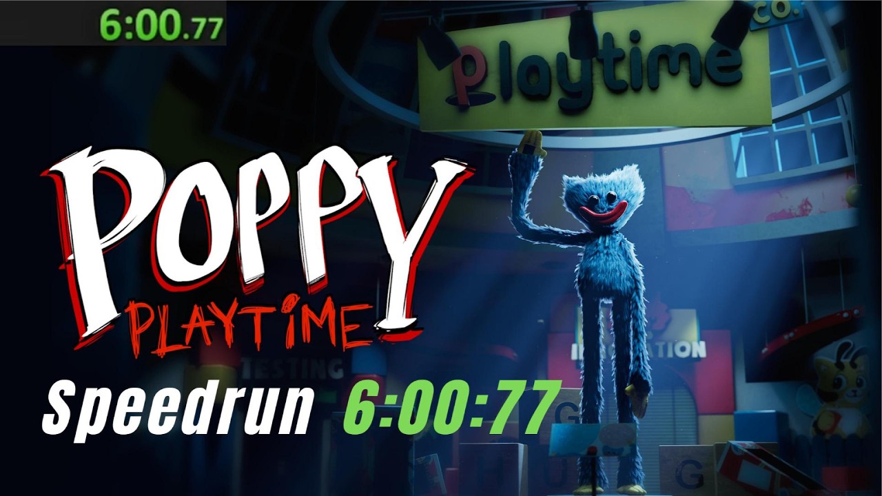 Poppy Playtime Chapter 1 Speedrun (6:00.77)