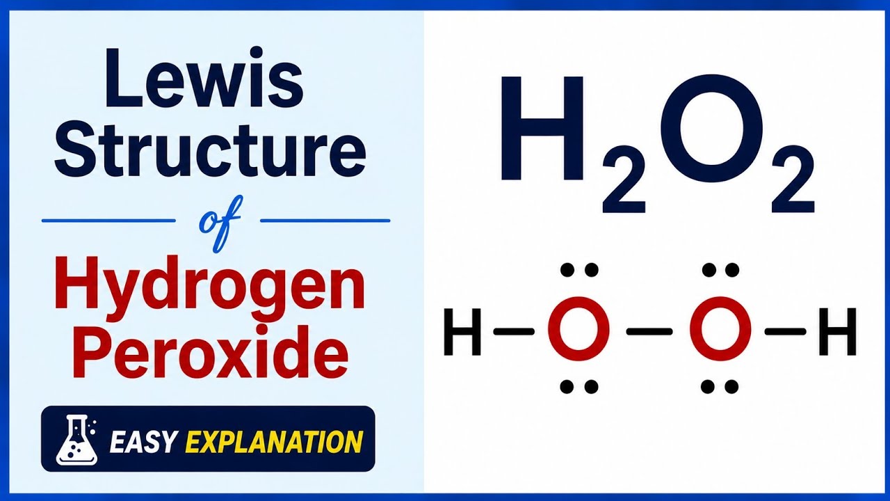 Lewis Structure of Hydrogen Peroxide (H₂O₂) | Step-by-Step Easy Explanation