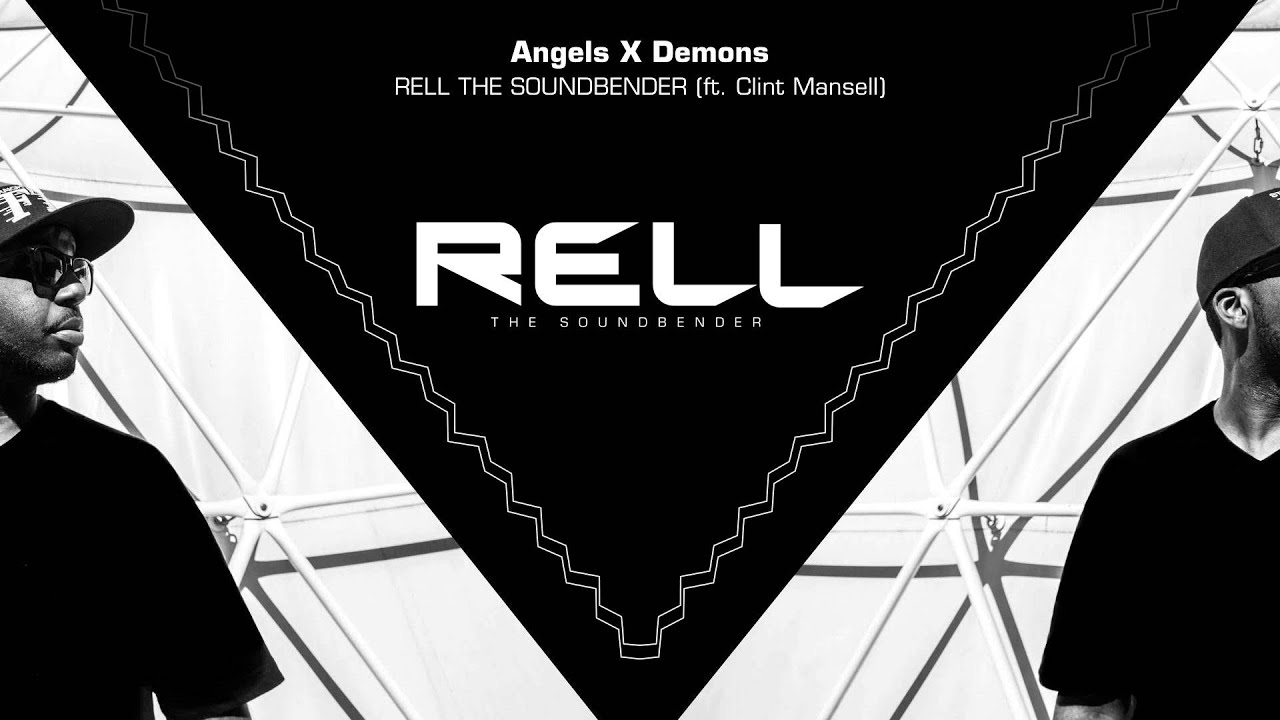 Rell The Soundbender - Angels X Demons (ft. Clint Mansell)