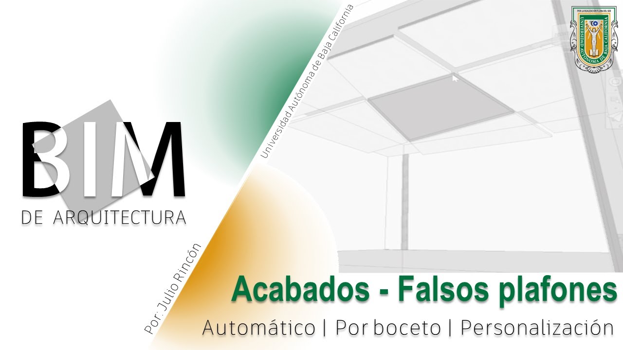 BIM de Arquitectura | C11 | Acabados - Falsos plafones