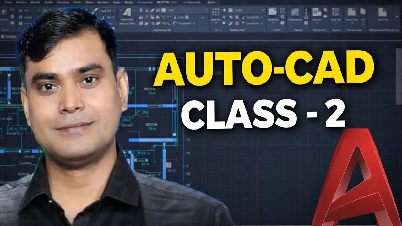 AUTO-CAD CLASS - 2