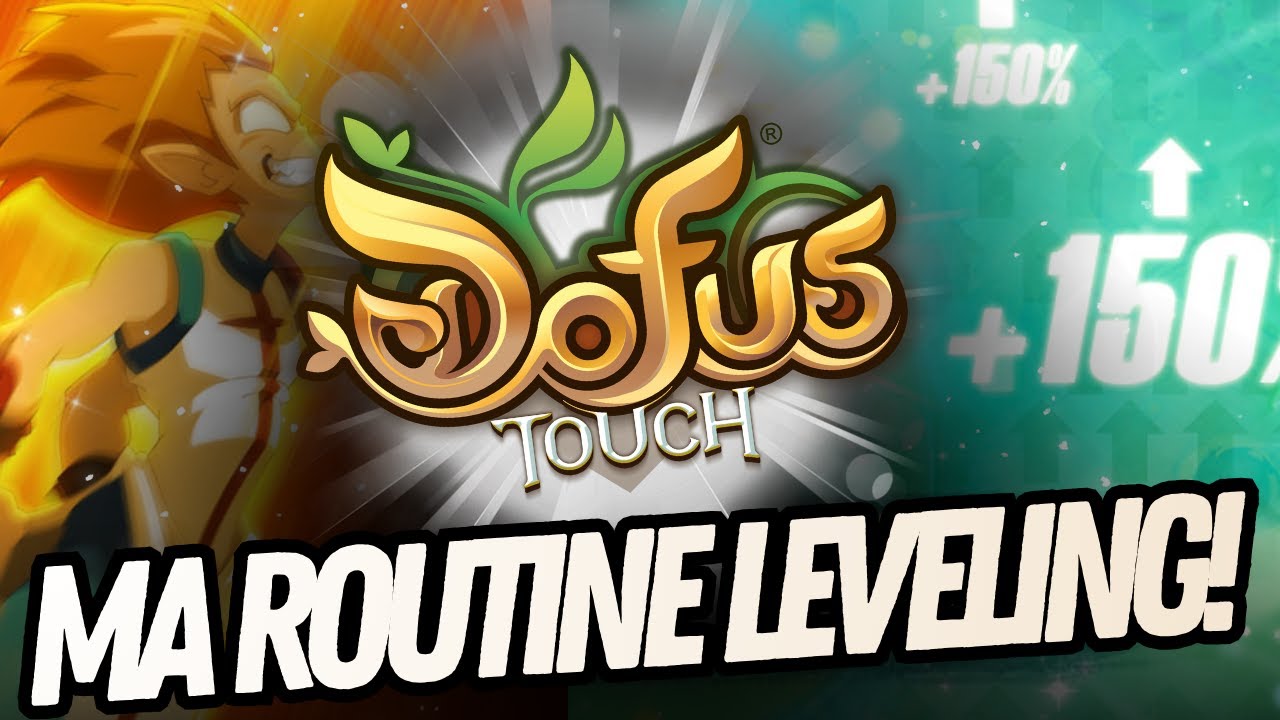 MON PARCOURS XP SUR DOFUS TOUCH EN 2025 !