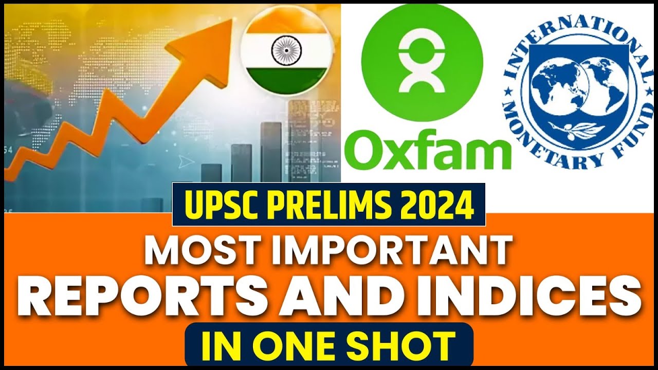 Most Important Reports And Indices @1 Shot Video | UPSC Prelims 2024 | PW OnlyIAS #prelims2024 #upsc
