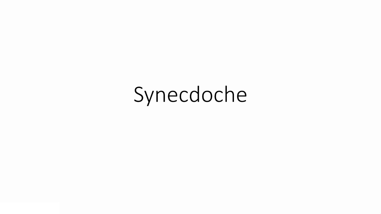 Synecdoche