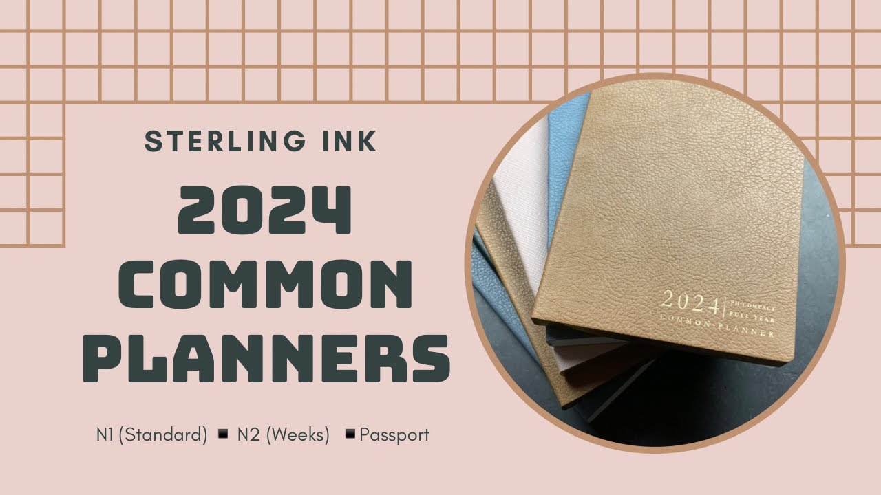 My 2024 Sterling Ink Common Planners are HERE!!!