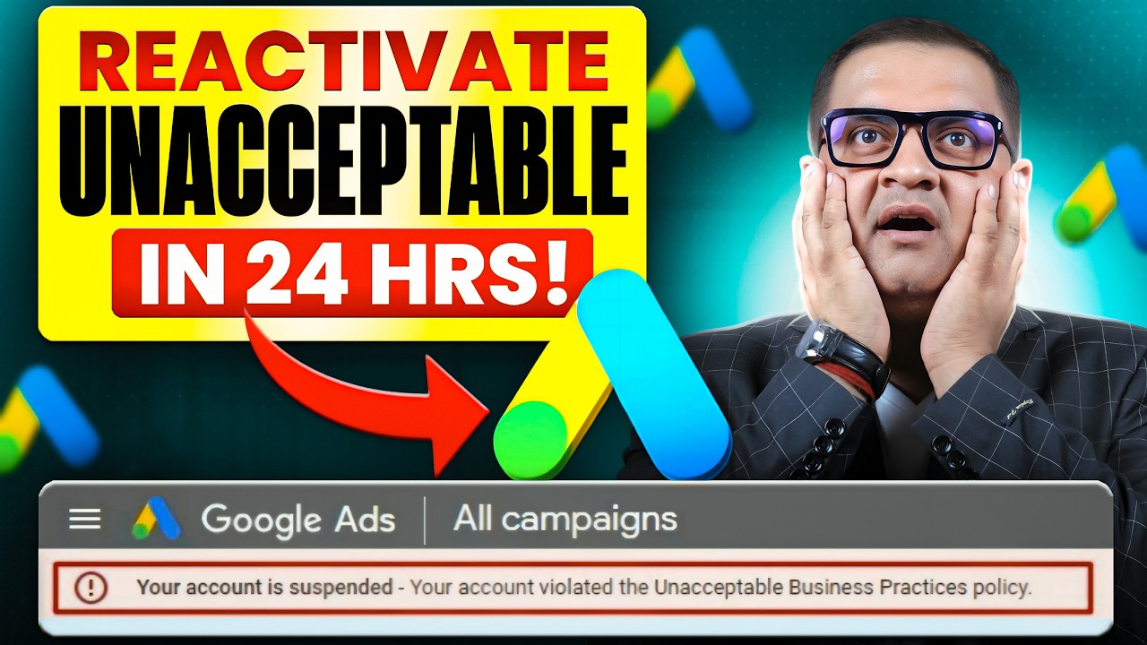 Google Ads Suspended Unacceptable Business Practices? FIX IT FAST (2026 Guide)