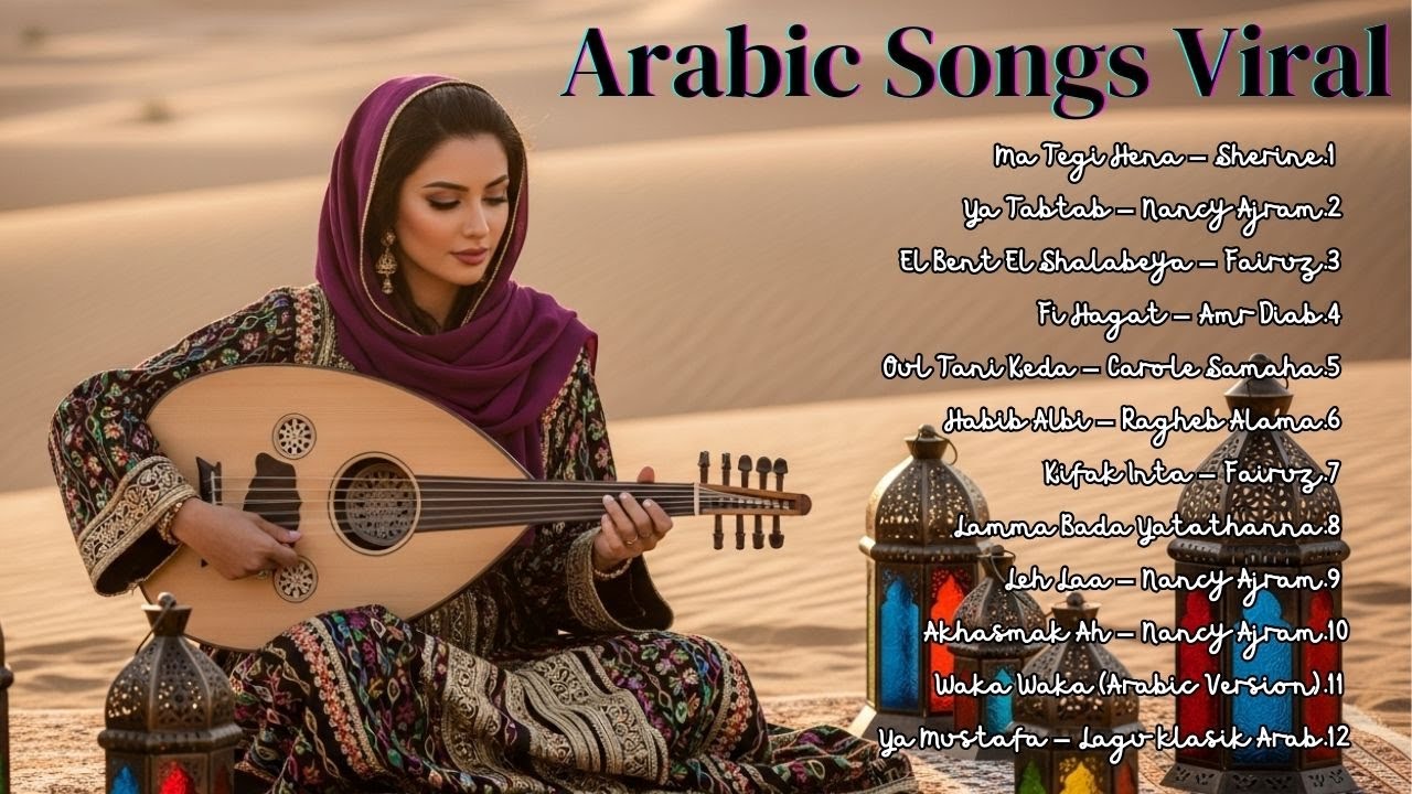 Best Arabic TikTok Viral Songs – Lagu Arab yang Sering Trending di FYP