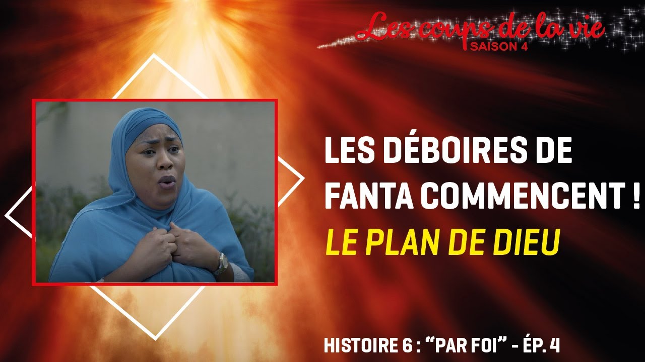 LES COUPS DE LA VIE s4 - PAR FOI extrait de l'épisode 4