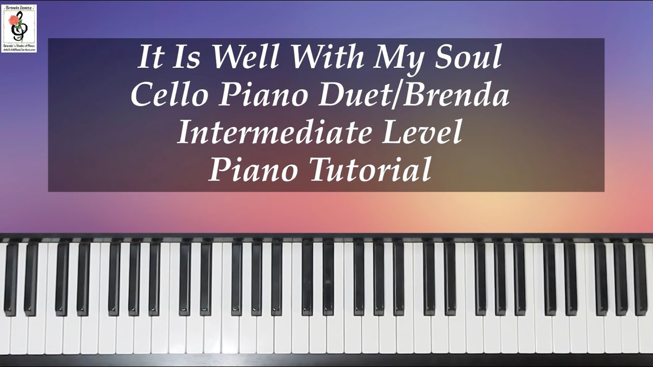 It Is Well With My Soul - Cello Piano Duet - Intermediate Level - Piano Tutorial with Brenda