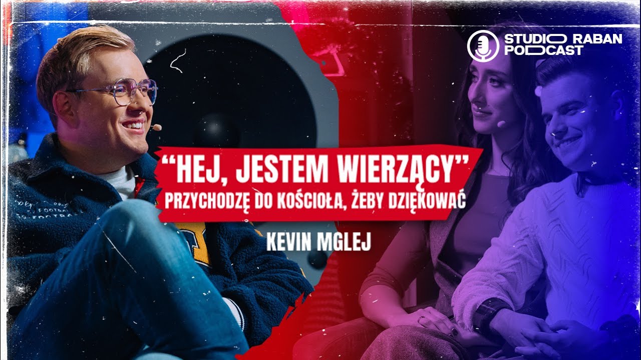 &bdquo;Moja wiara jest ewolucją myśli i doświadczania Boga w życiu&rdquo; | Kevin Mglej, ODC. 367