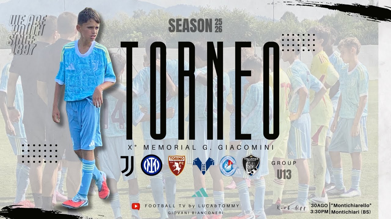 U13| Juventus v Hellas Verona | X Memorial Giacomini | 30/08/2025