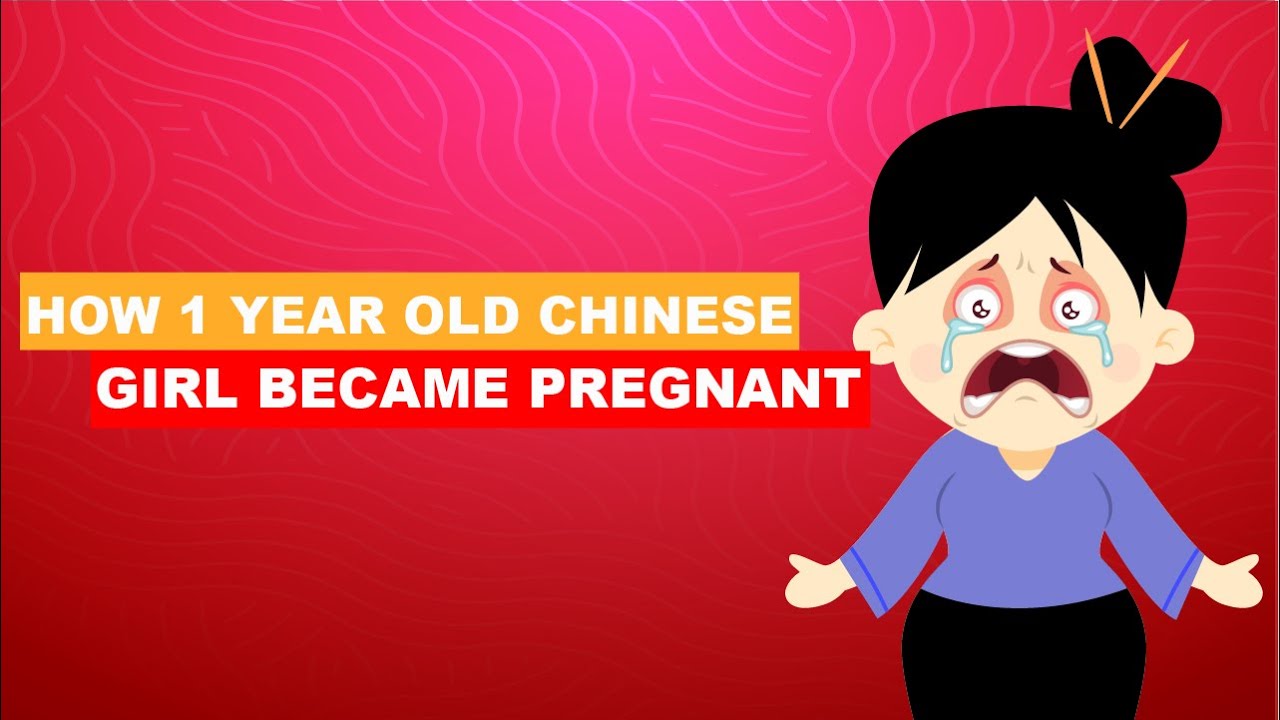 How 1-Year Old Chinese Girl Became Pregnant | Biography | Animated Video