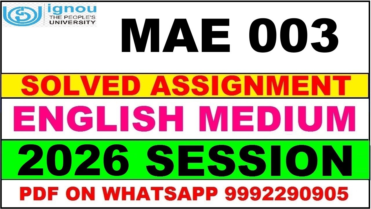 MAE 003 solved assignment 2026 in English || mae 003 solved assignment 2026 || ignou mae003 2026