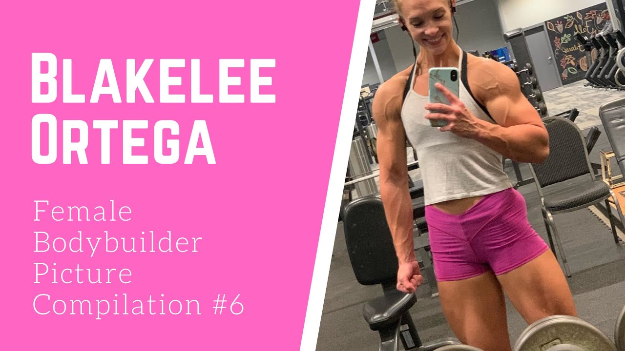 Blakelee Ortega Huge Female Muscle- Female Bodybuilder Picture Compilation #6