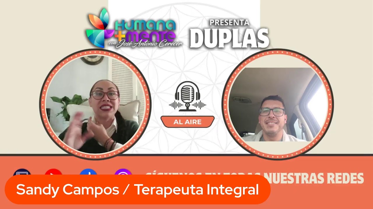 Programa 62 DUPLAS Dejando estereotipos pasados: "Los hombres no lloran