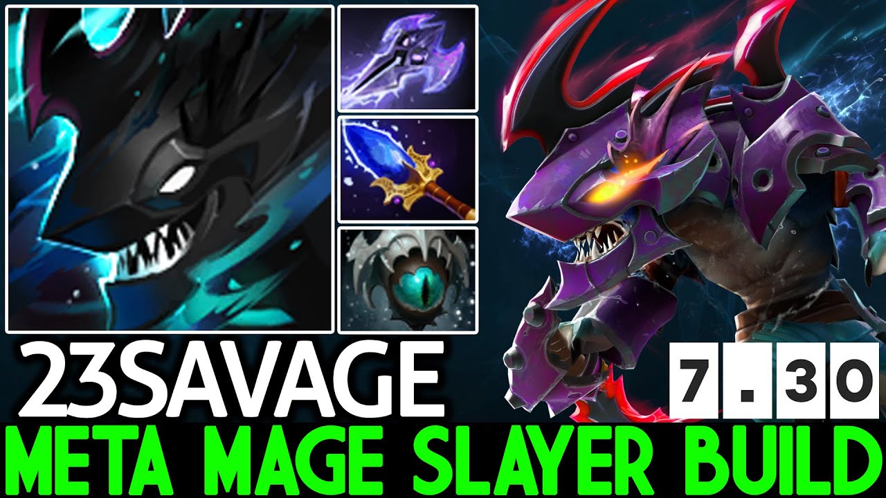 23SAVAGE [Slark] New Meta Mage Slayer Build Pro Gameplay Dota 2