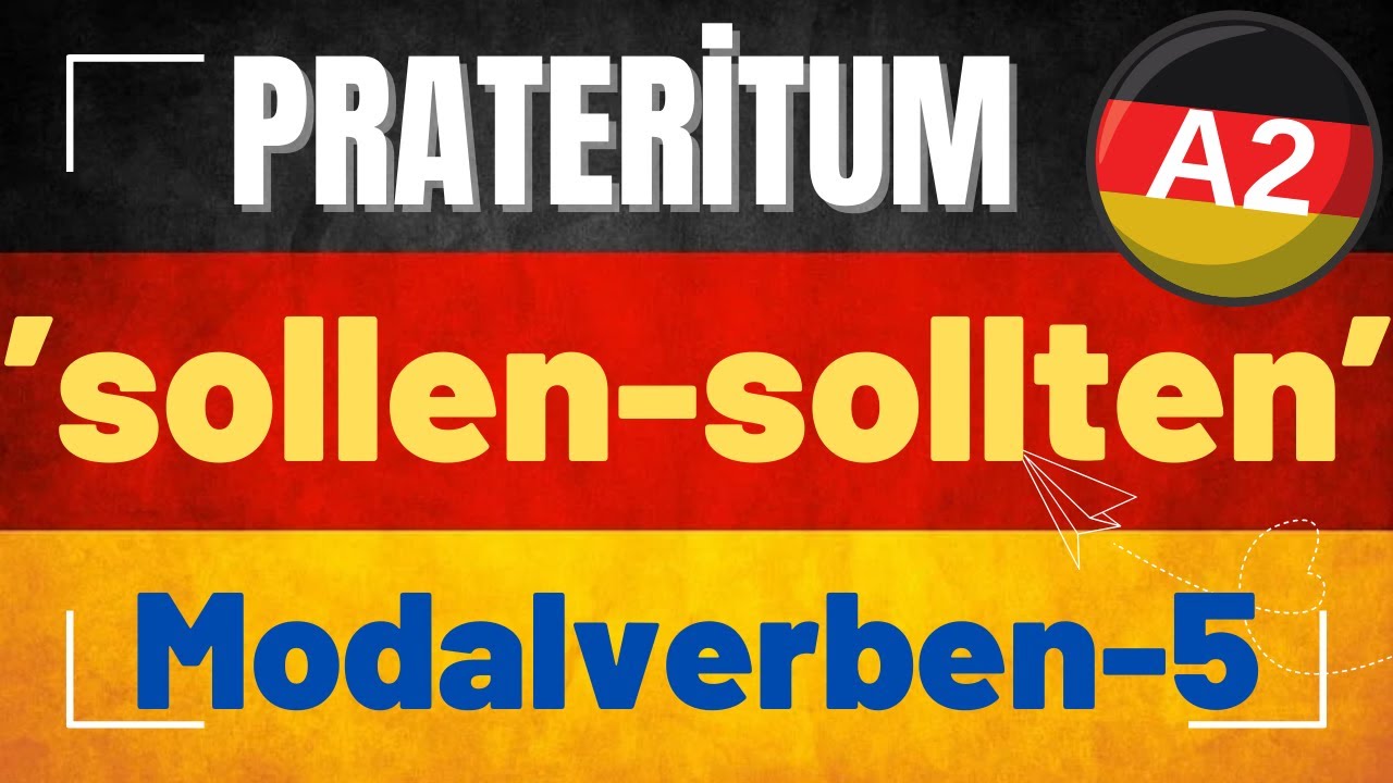 Ders 6 Almanca A2/sollen sollte 