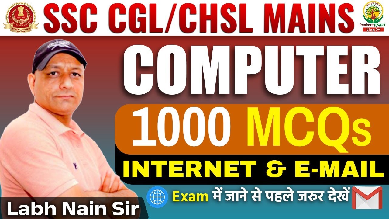 🔴Class 08 | Internet and Email | 1000 MCQs | CGL, CHSL MAINS 2024 | By Labh Sir 