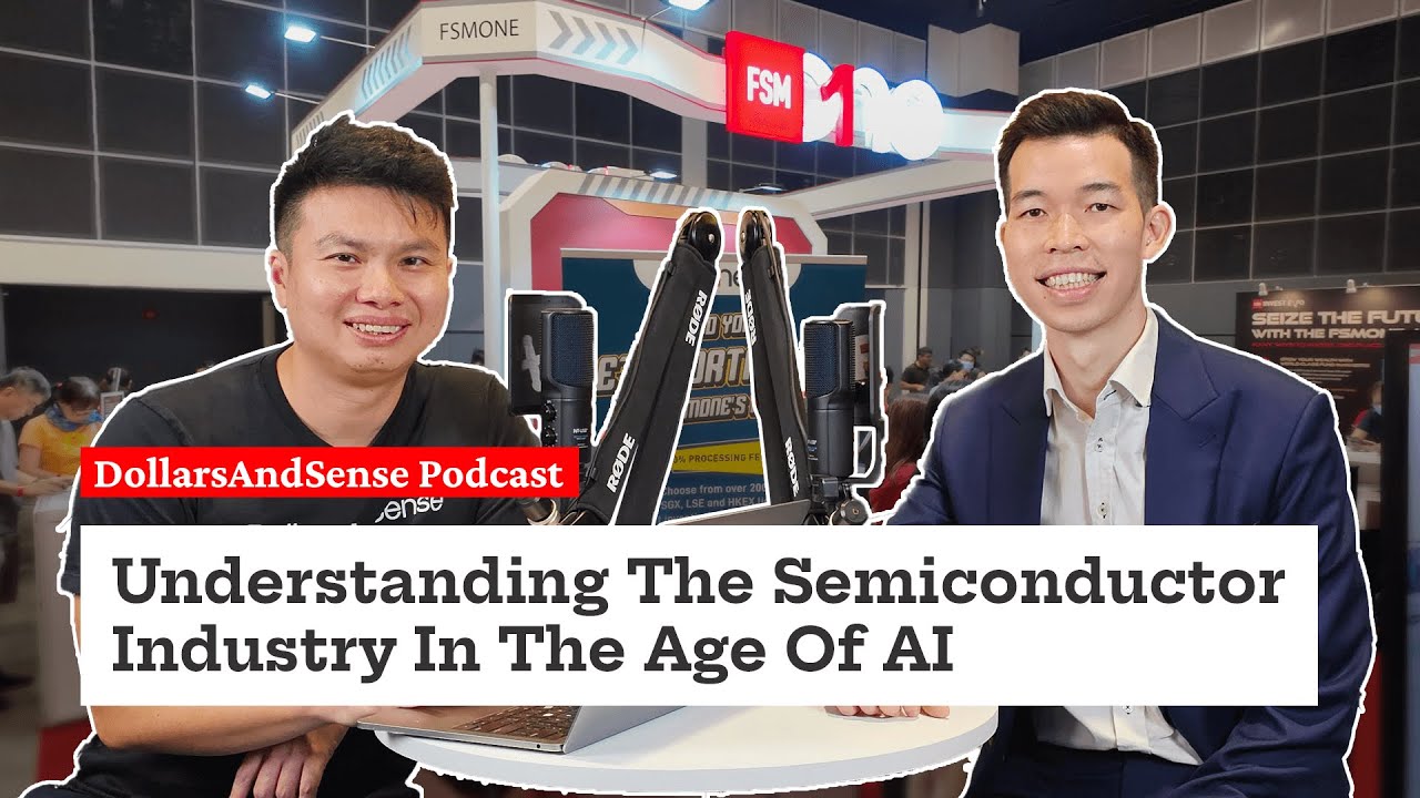 Age Of AI: Understanding The Semiconductor Industry | DollarsAndSense Podcast Ep18