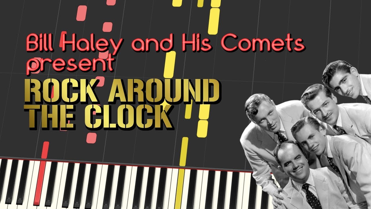 Bill Haley & His Comets - ROCK AROUND THE CLOCK (Piano Tutorial)