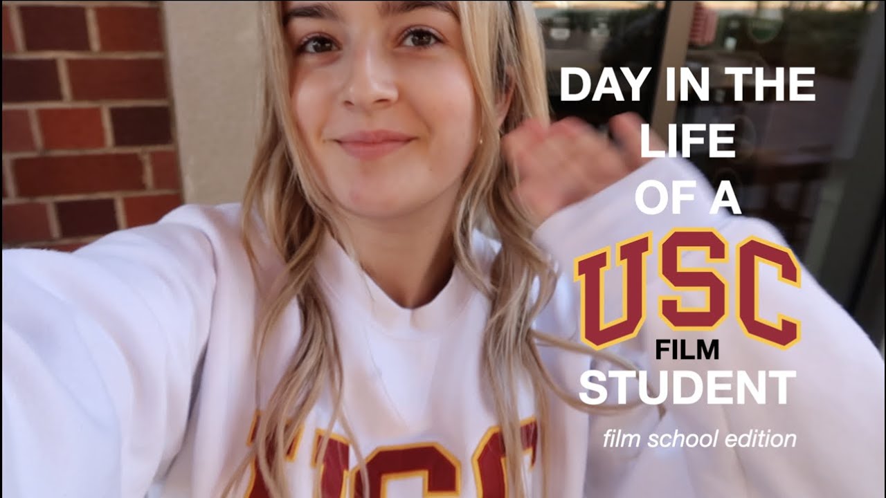 DAY IN THE LIFE OF A USC STUDENT (FILM SCHOOL EDITION)