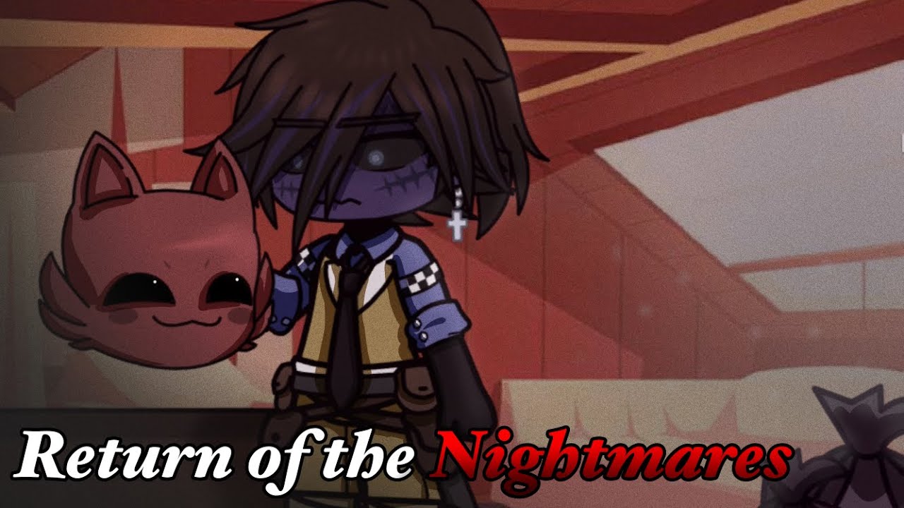 Return of the Nightmares || Michael reunites with Tormentors || Main AU