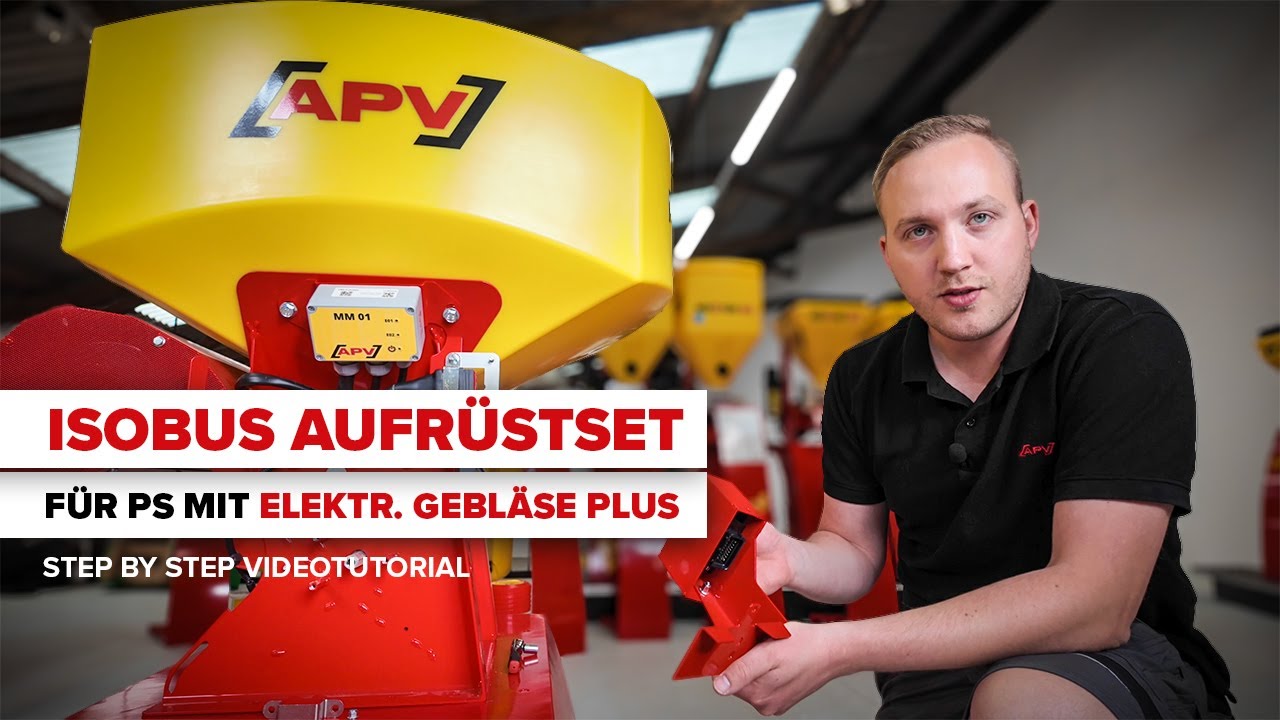 APV Videoanleitung: Isobus Aufrüstset bei Pneum. Sägerät mit elektrischem Gebläse PLUS