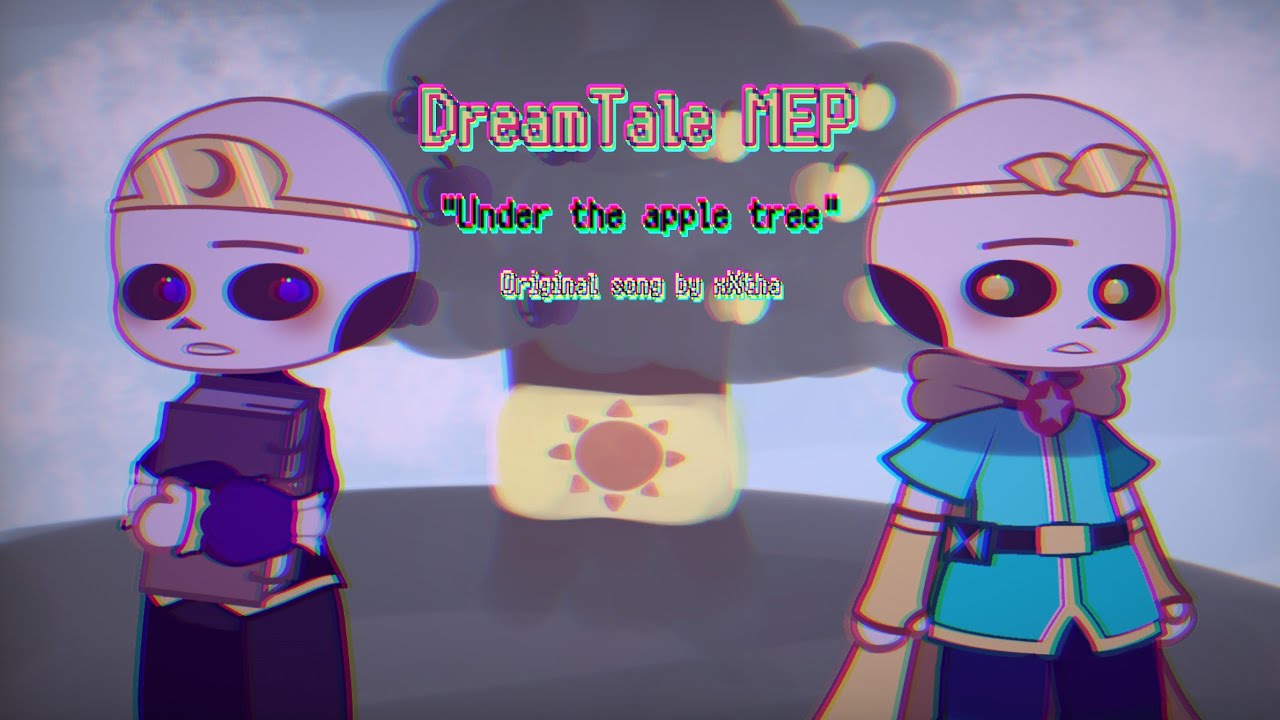 Under the Apple tree | COMPLETE MEP/MAP| #Undertheappletreemepzizzi | DreamTale |