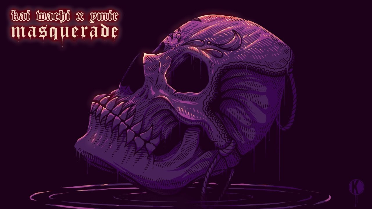 Kai Wachi x YMIR - Masquerade