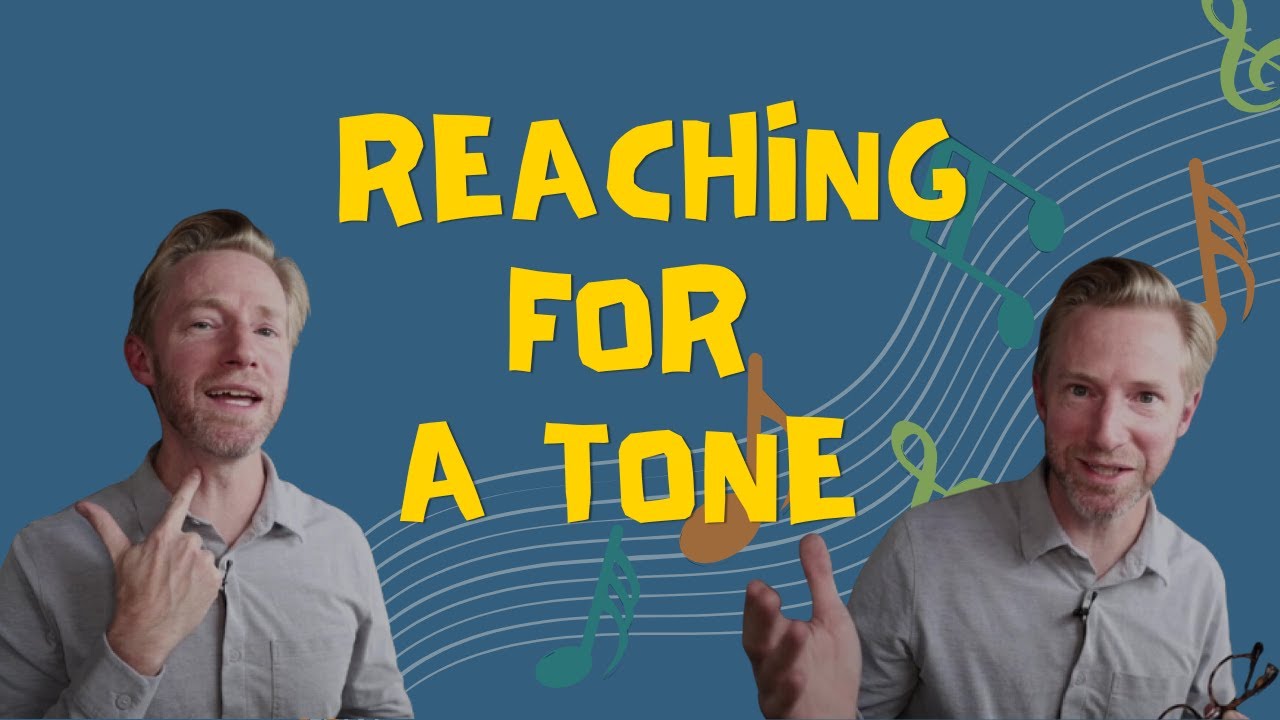 Reaching for a Tone