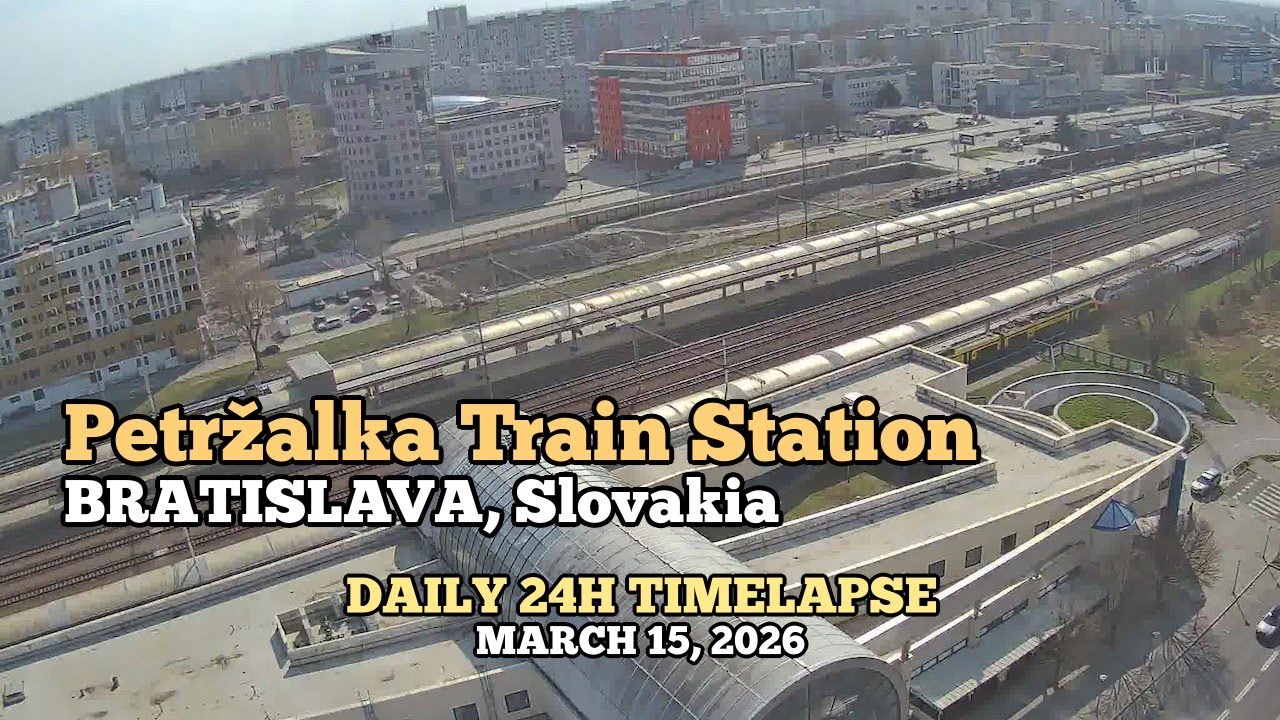 Petržalka Train Station - Daily Timelapse: March 15, 2026 [Bratislava, Slovakia]