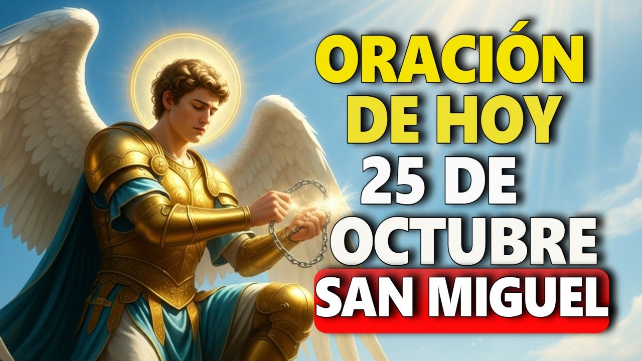 🕊️ &iexcl;REZA HOY! SAN MIGUEL BAJA CON PODER DE DIOS Y HACE HUIR TODA ENERG&Iacute;A NEGATIVA!