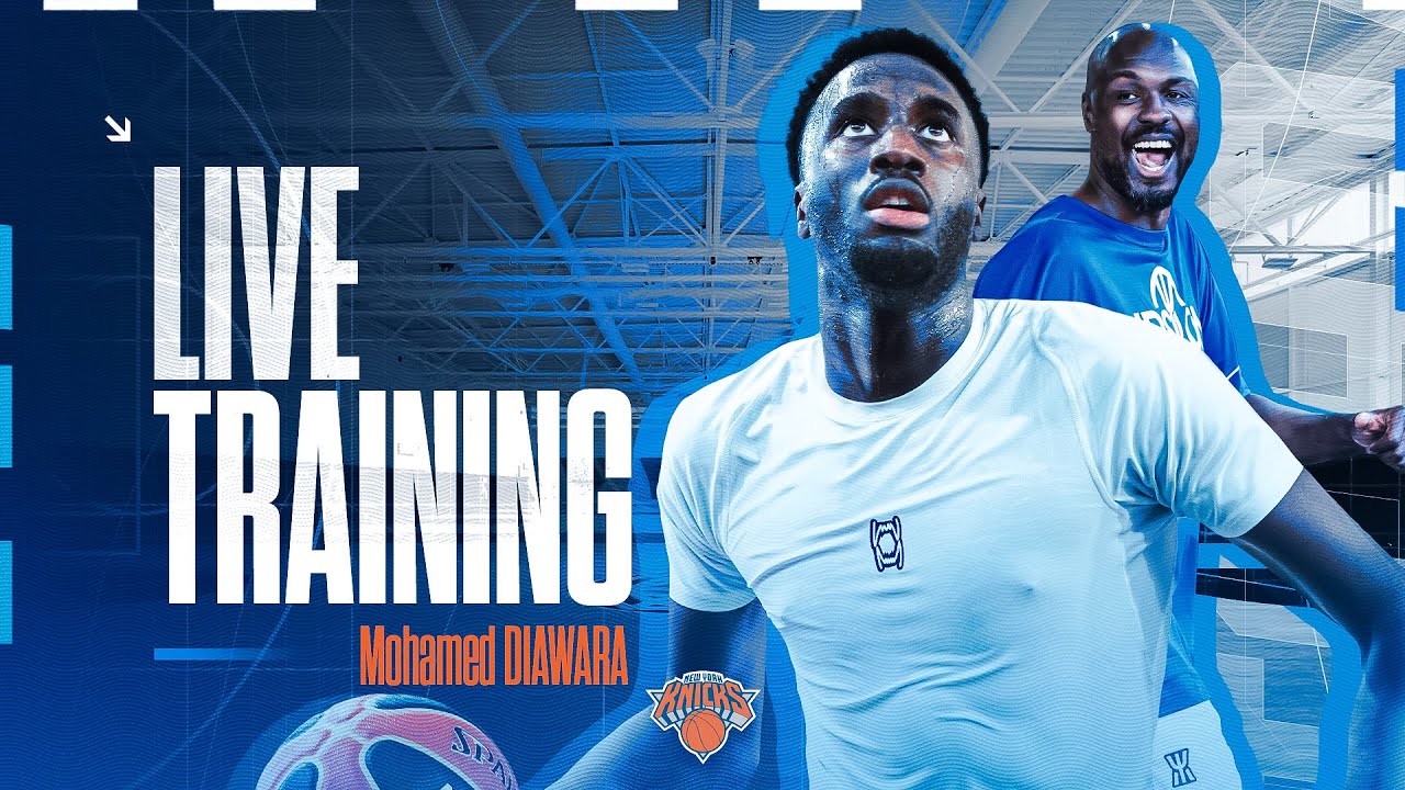 COMMENT S'ENTRAÎNE UN JOUEUR NBA AVANT LA REPRISE DE LA SAISON FEAT. MO DIAWARA DES NEW YORK KNICKS