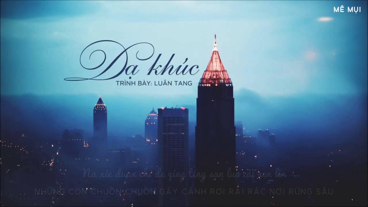 [Vietsub] Dạ khúc - Luân Tang | 夜曲 - 伦桑