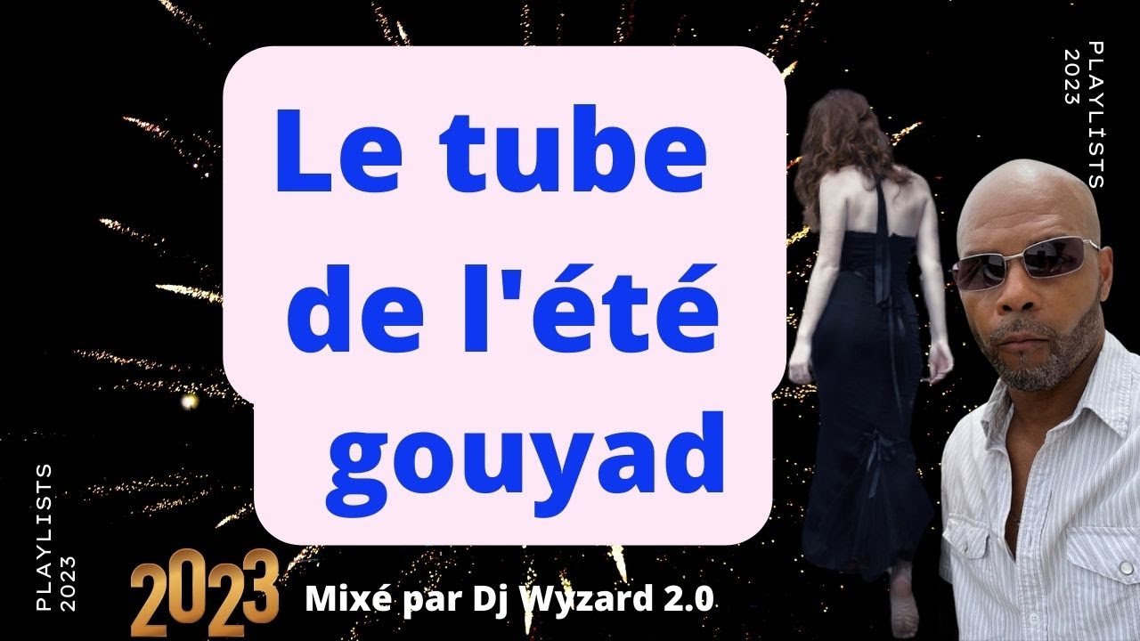 KOMPA GOUYAD 2023 (L'été sera Chaud vol3) REMIX DJ WYZARD OFFICIAL