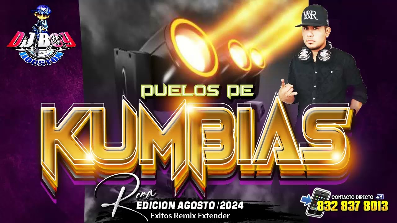 { ESTRENO } Duelos De 👍🔥Kumbias Mix Edicion Agosto /2024 Dj Boy Houston El Original