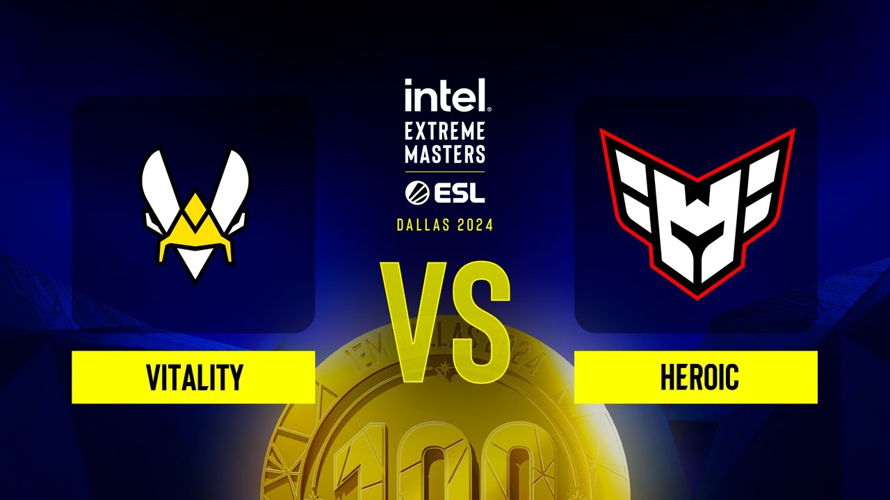 Vitality vs. Heroic - IEM Dallas 2024 - Quarter-final