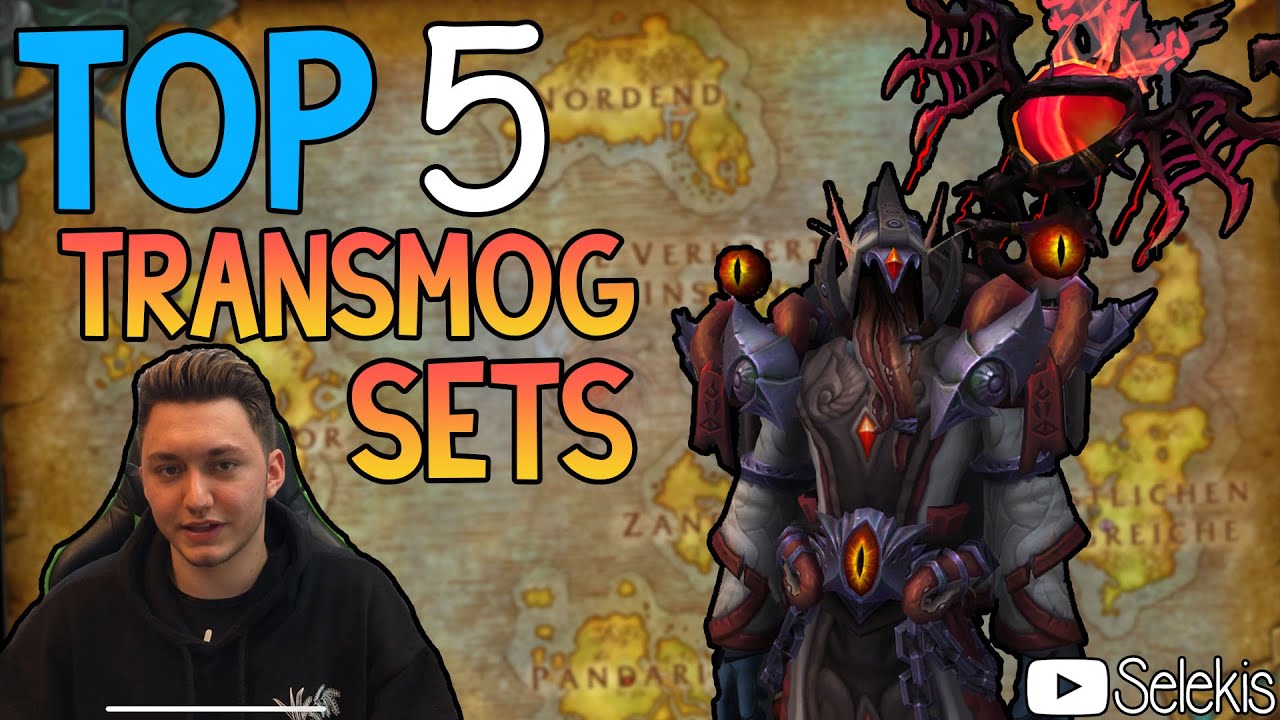 Top 5 Transmog-Sets in WoW • Hexenmeister | Selekis