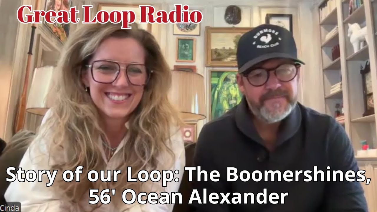 Great Loop Radio: Story our Our Loop — The Boomershines, 56 мин. Ocean Alexander