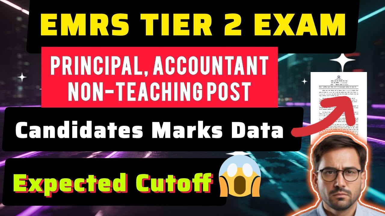 EMRS TIER-2 🎯 PRINCIPAL, ACCOUNTANT, NON TEACHING POST 🧐 EXPECTED CUTOFF 🧐 ANSWER KEY‼️#emrs