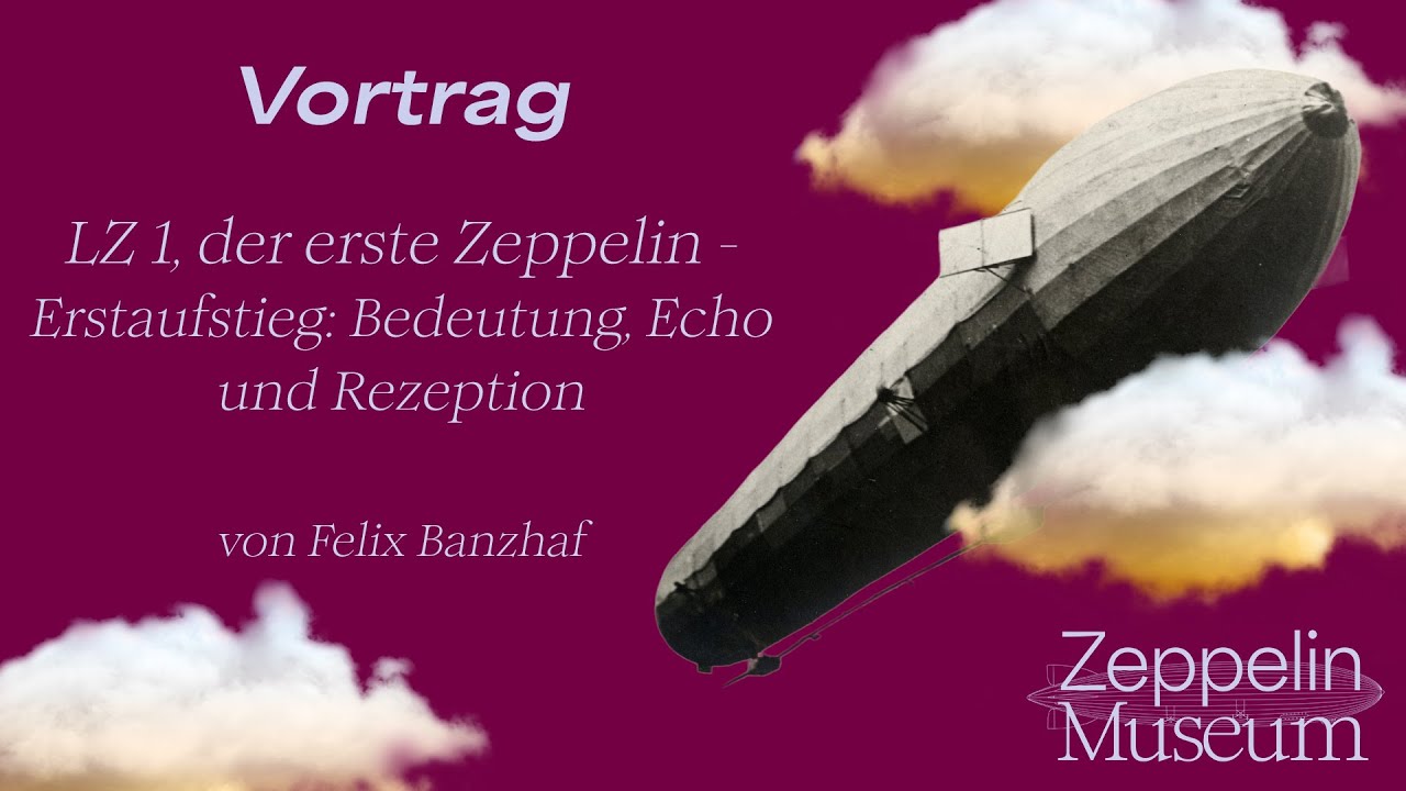 LZ 1, der erste Zeppelin – Erstaufstieg: Bedeutung, Echo und Rezeption