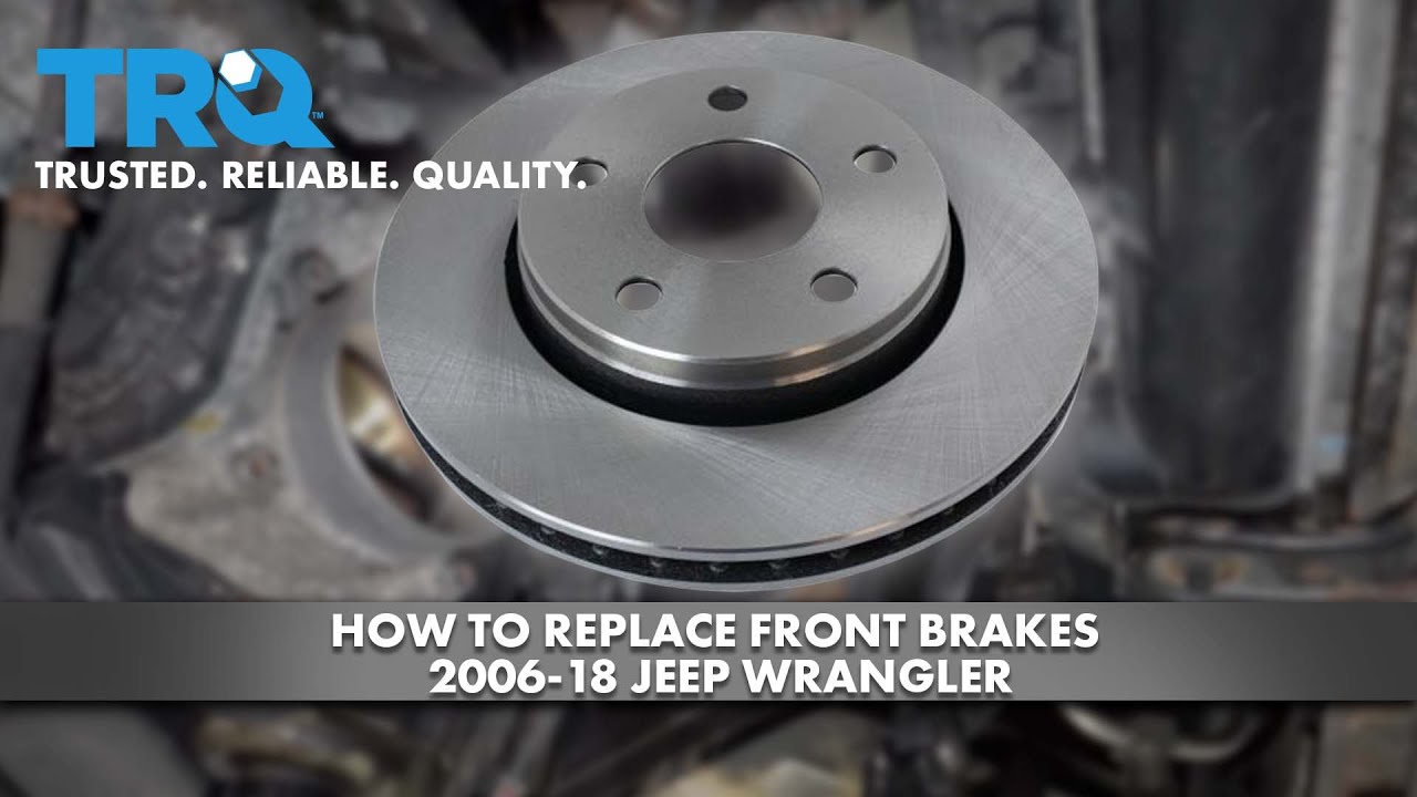 Как заменить передние тормоза на Jeep Wrangler 2006–18