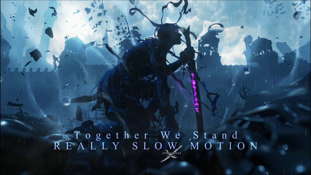 Really Slow Motion - Together We Stand (Extended Version) Music To Unleash All Your Inner Strength