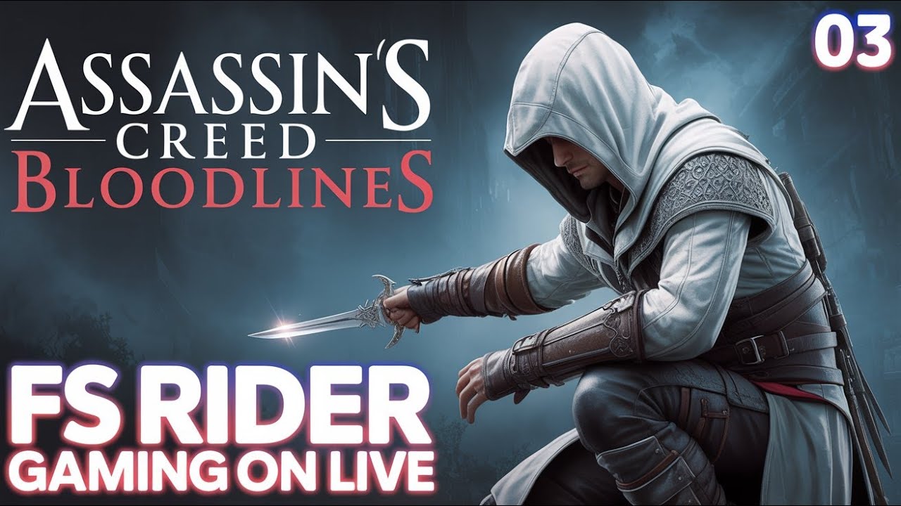 Assassin’s Creed Bloodlines Live 🔥 Part-3 Full Gameplay Walkthrough | FS RIDER GAMING