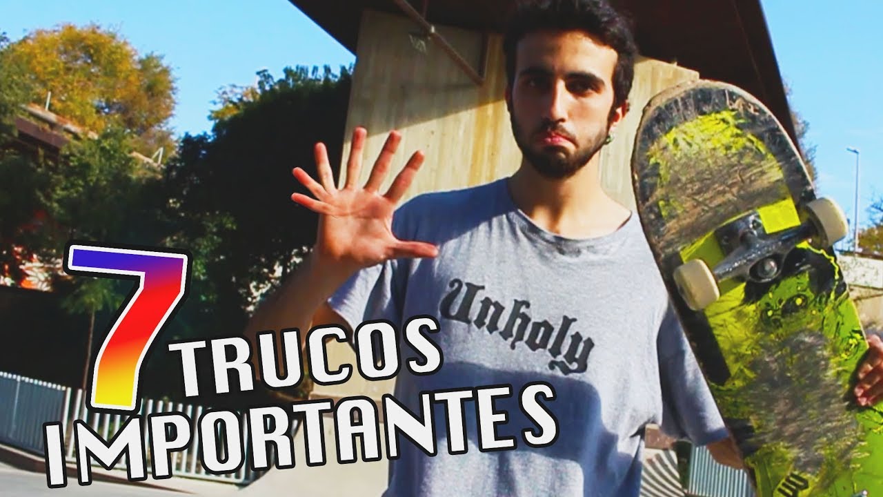 7 TRUCOS CLAVE PARA TODO SKATER