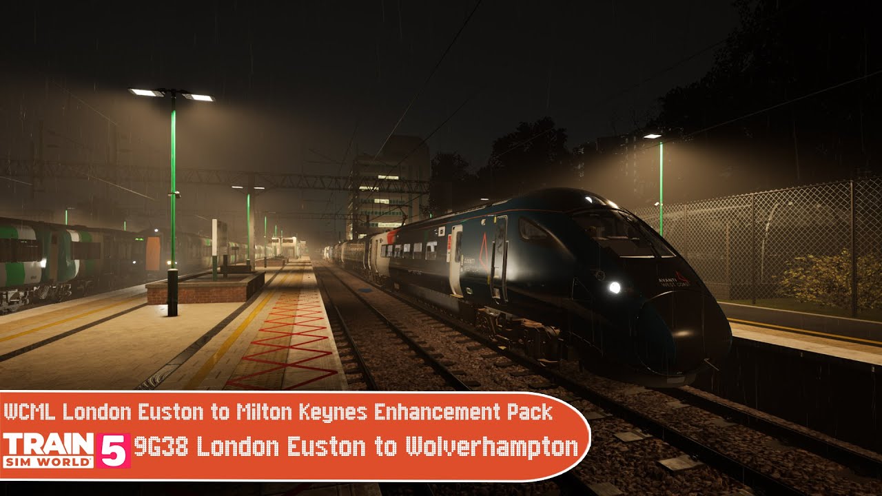 Train Sim World 5 - WCML London Euston to MK Enhancement Pack - 9G38 London Euston to Wolverhampton