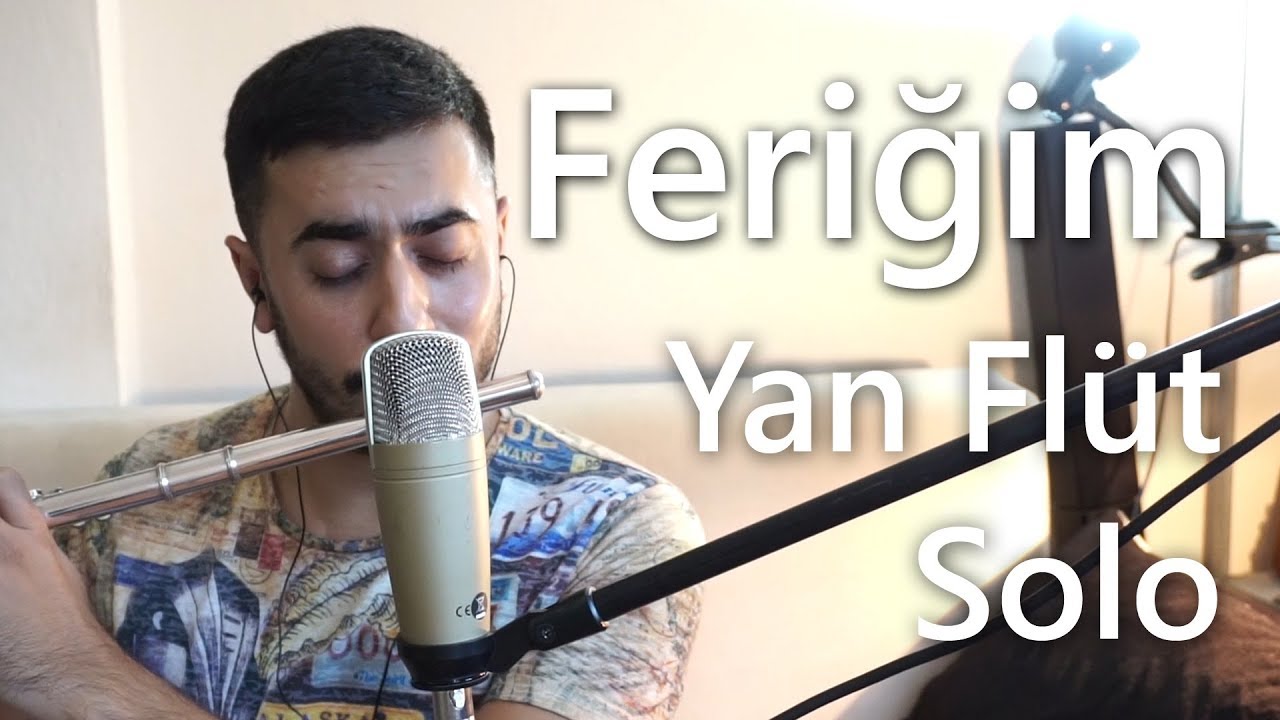 Feriğim (Flüt Solo) | Volkan Konak - Bilal Hancı ft. Özkan Meydan